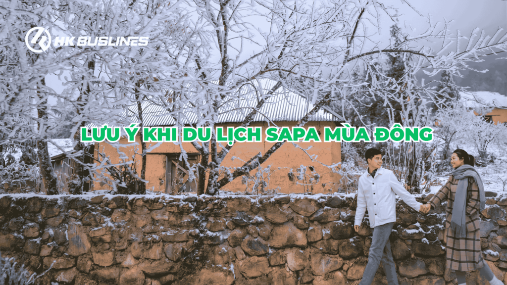 Lưu ý khi du lịch Sapa mùa đông