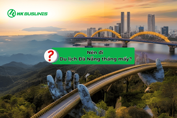 Du lịch Đà Nẵng tháng mấy đẹp
