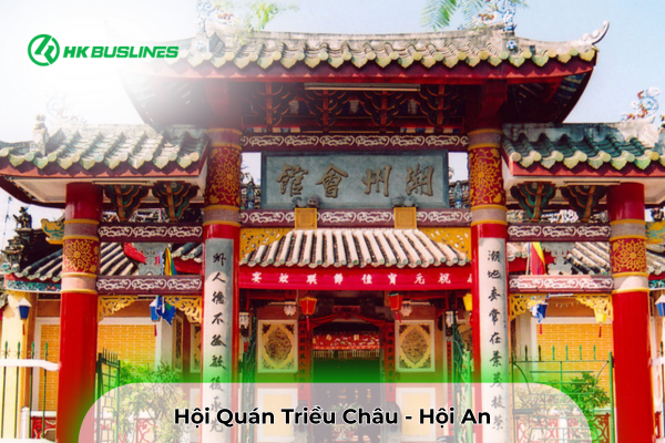 Hội Quán Triều Châu - Hội An