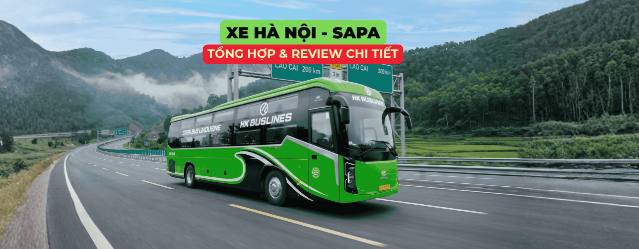 Xe khách Hà Nội Sapa review chi tiết