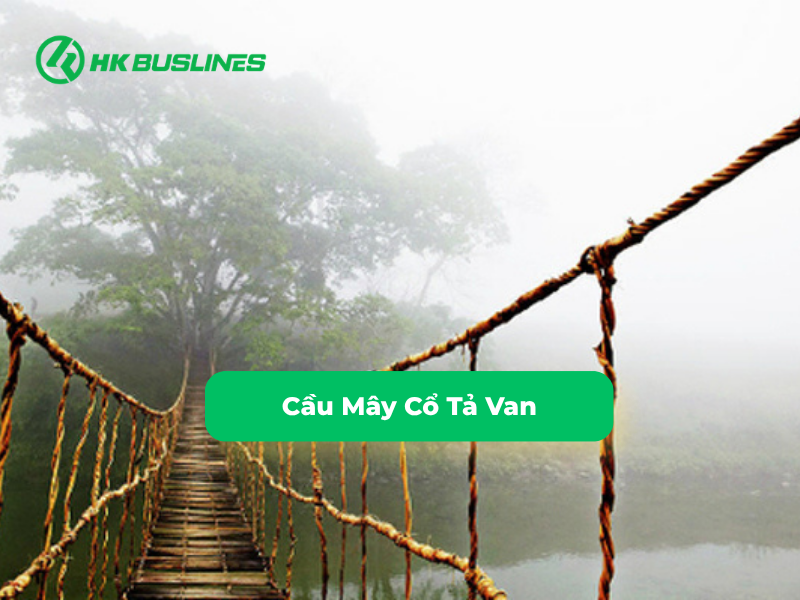 Cầu Mây Cổ Tả Van